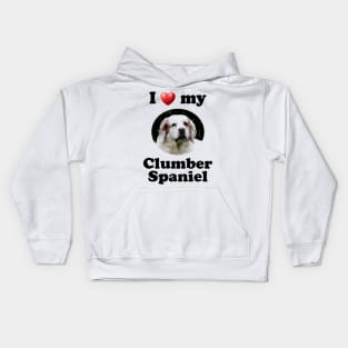 I Love My Clumber Spaniel Kids Hoodie